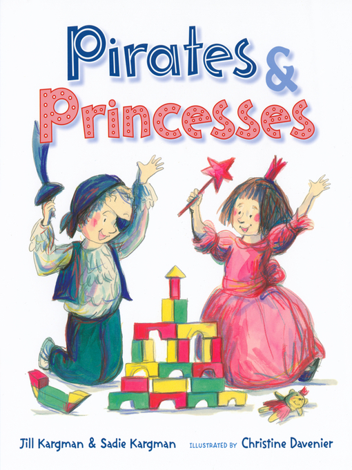 Title details for Pirates and Princesses by Jill Kargman - Available